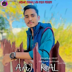 Aaj Kal